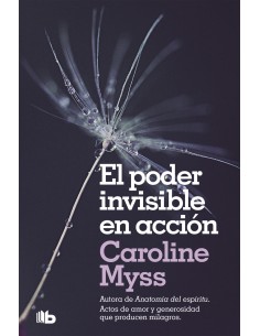 EL PODER INVISIBLE EN ACCION
