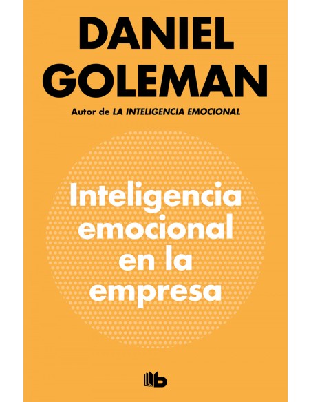 INTELIGENCIA EMOCIONAL EN LA EMPRESA