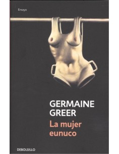 LA MUJER EUNUCO