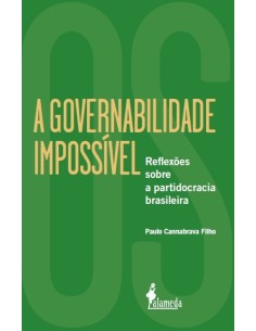 A Governabilidade Impossvel