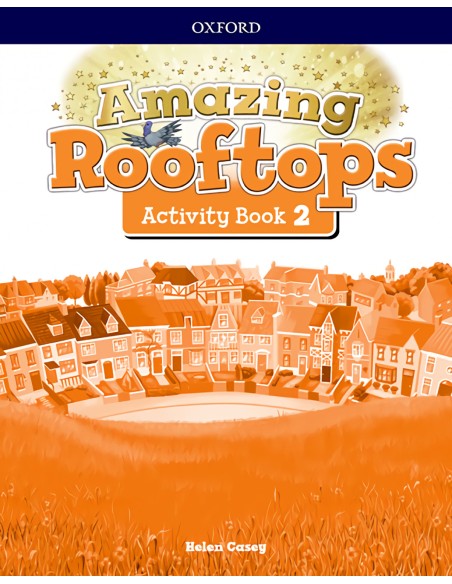 AMAZING ROOFTOPS 2 PRIMARY ACTIVITY BOOK