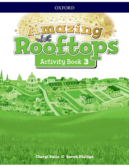 AMAZING ROOFTOPS 3 PRIMARY ACTIVITY BOOK