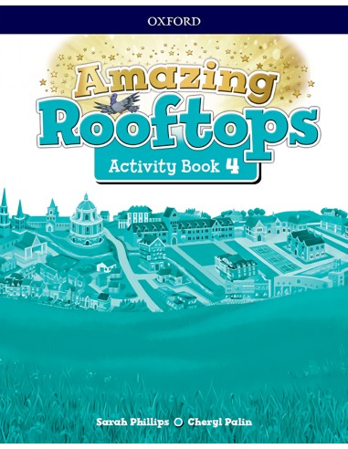 AMAZING ROOFTOPS 4 PRIMARY ACTIVITY BOOK
