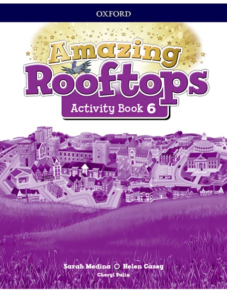 AMAZING ROOFTOPS 6 PRIMARY ACTIVITY BOOK