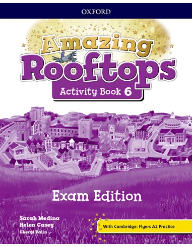 AMAZING ROOFTOPS 6 PRIMARY EXAM ACTIVITIES