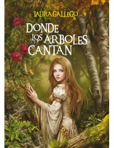 Donde los arboles cantan