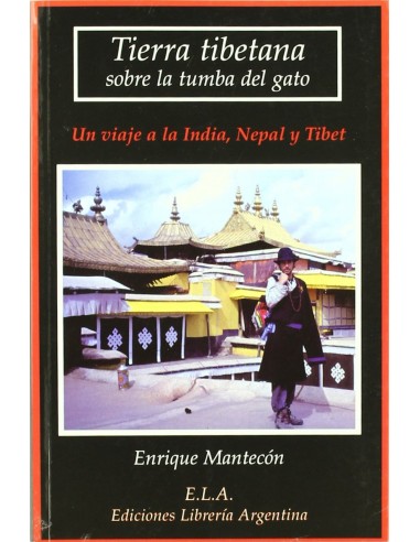 TIERRA TIBETANA SOBRE LA TUMBA DEL GATO