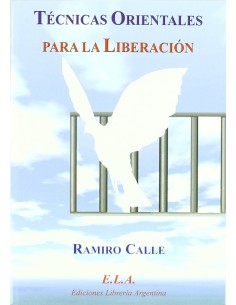 Tecnicas orientales para la liberacion