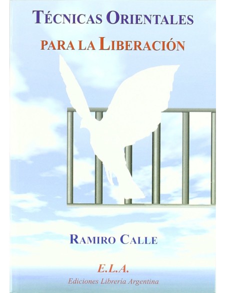 Tecnicas orientales para la liberacion