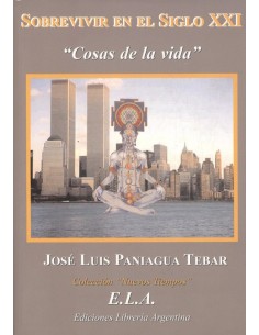 Sobrevivir al siglo XXI