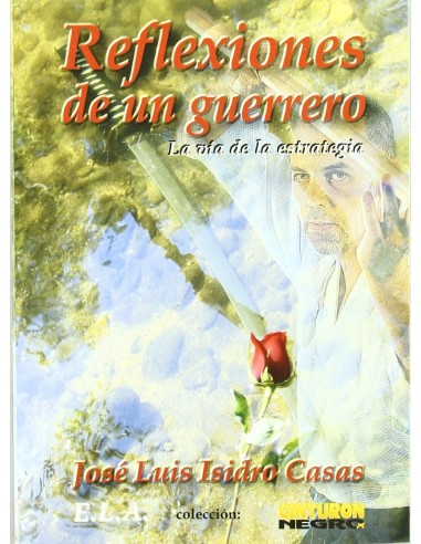 REFLEXIONES DE UN GUERRERO