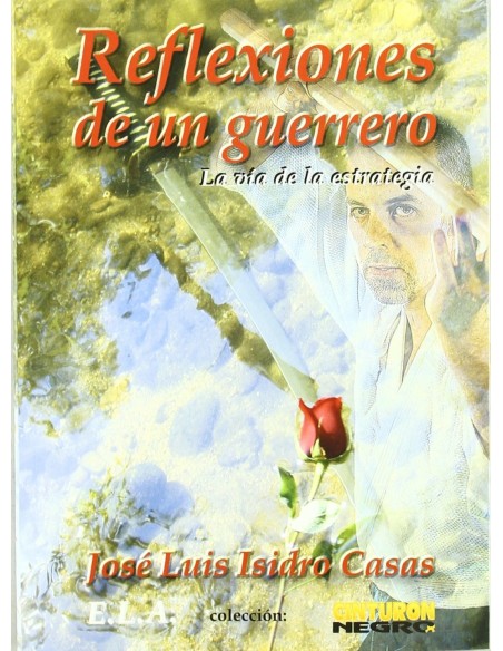 REFLEXIONES DE UN GUERRERO