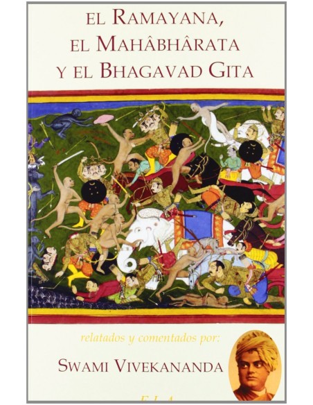 EL RAMAYANA EL MAHABHARATA Y EL BHAGAVAD GITA