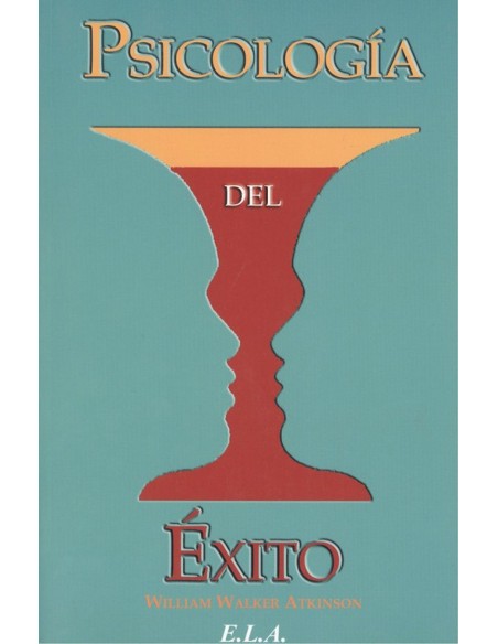 PSICOLOGIA DEL EXITO