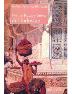POR LAS RUTAS Y SELVAS DE INDOSTAN