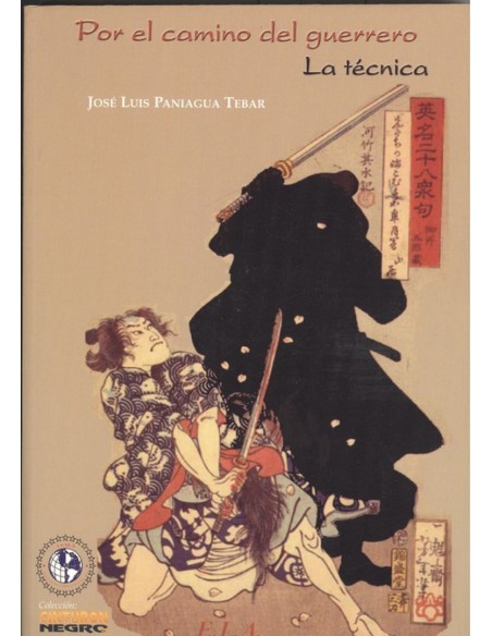 Por el camino del guerrero