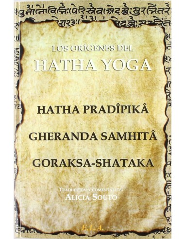 LOS ORIGENES DEL HATHA YOGA