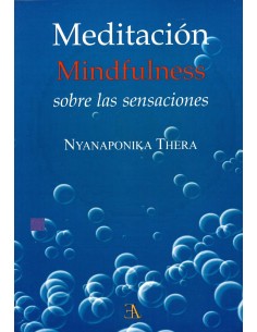 Meditacion mindfulness sobre las sensaciones