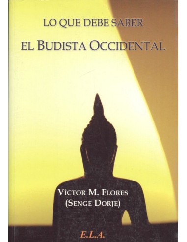 LO QUE DEBE SABER EL BUDISTA OCCIDENTAL
