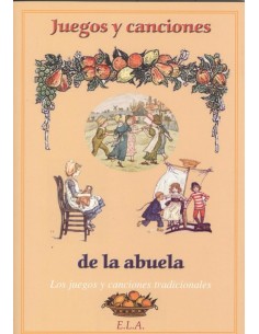 Juegos y canciones de la abuela