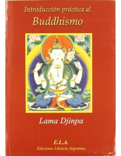 INTRODUCCION PRACTICA AL BUDDHISMO