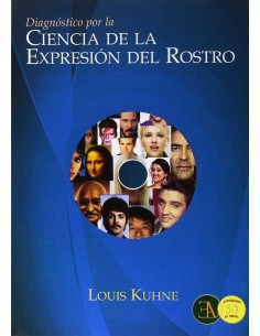 DIAGNOSTICO POR LA CIENCIA DE LA EXPRESION DEL ROSTRO