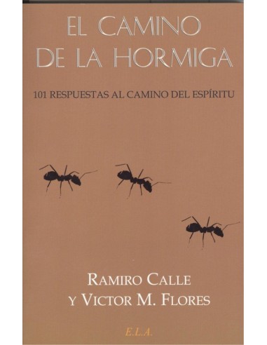 EL CAMINO DE LA HORMIGA