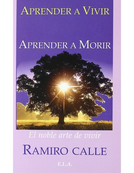 APRENDER A VIVIR APRENDER A MORIR