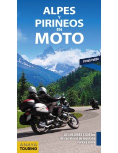 ALPES Y PIRINEOS EN MOTO 2019
