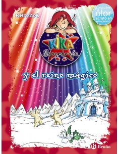 KIKA SUPERBRUJA Y EL REINO MAGICO