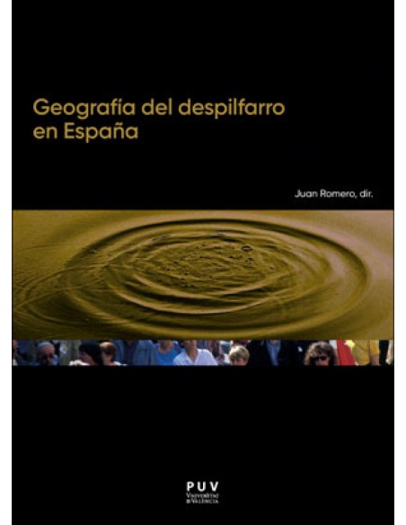 GEOGRAFIA DEL DESPILFARRO EN ESPANA