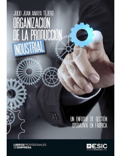 Organizacion de la produccion industrial