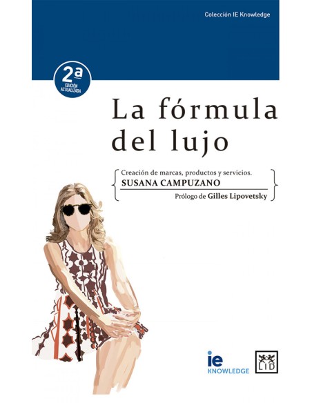 LA FORMULA DEL LUJO