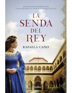 LA SENDA DEL REY