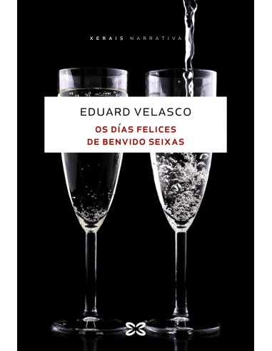 OS DIAS FELICES DE BENVIDO SEIXAS