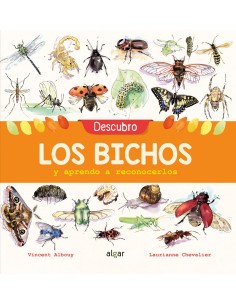 DESCUBRO LOS BICHOS Y APRENDO A RECONOCERLOS