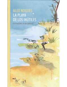 LA PLAYA DE LOS INUTILES
