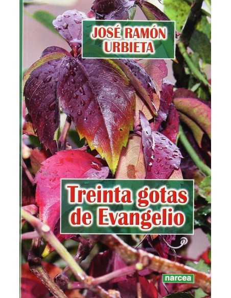 TREINTA GOTAS DE EVANGELIO