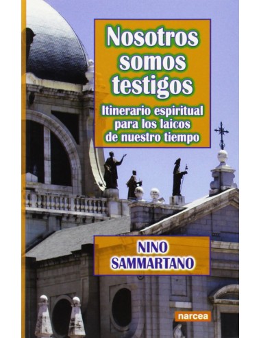NOSOTROS SOMOS TESTIGOS