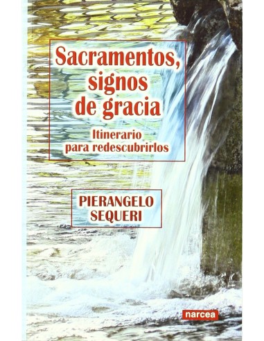 SACRAMENTOS SIGNOS DE GRACIA