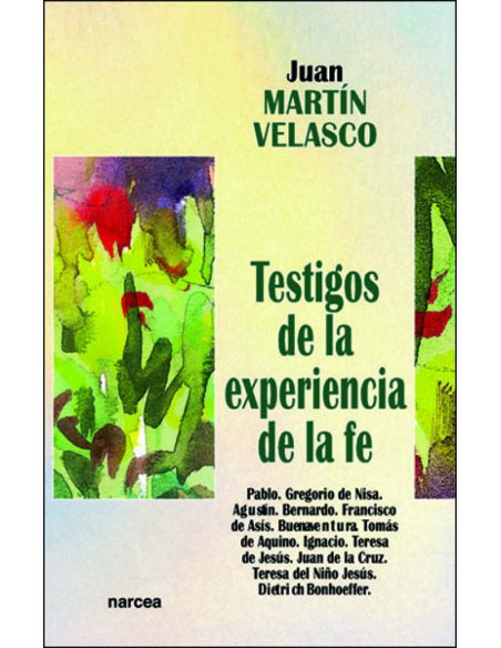 TESTIGOS EXPERIENCIA FE