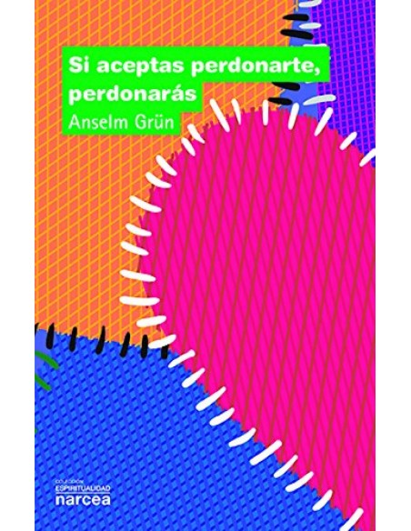 SI ACEPTAS PERDONARTEPERDONARAS