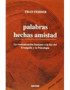 PALABRAS HECHAS AMISTAD