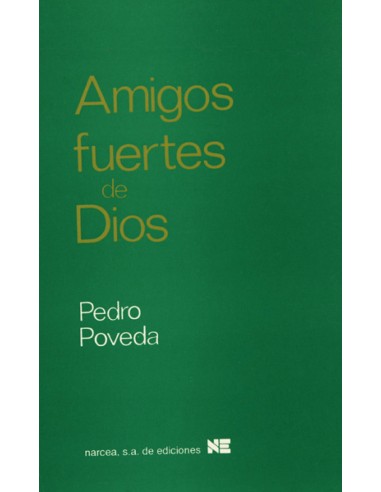 AMIGOS FUERTES DE DIOS