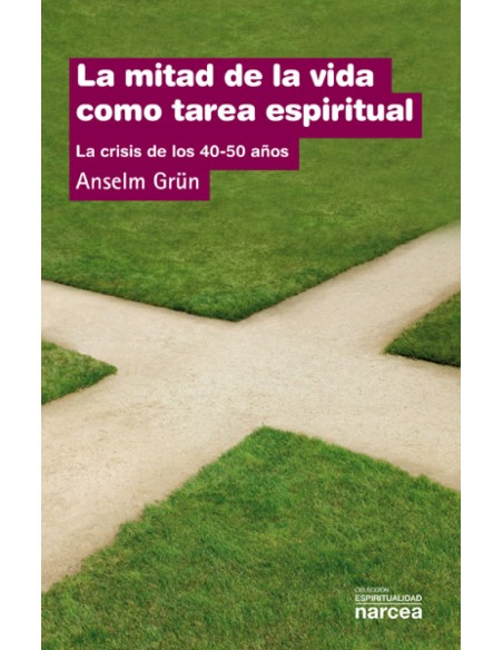 MITAD DE LA VIDA TAREA ESPIRITUAL