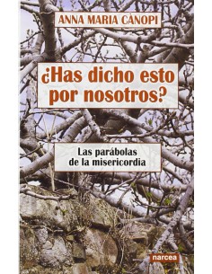 HAS DICHO ESTO POR NOSOTROS