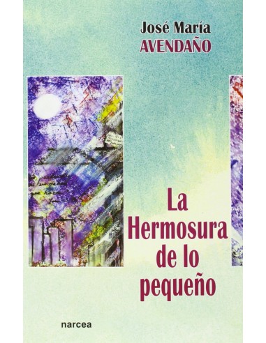 HERMOSURA DE LO PEQUENO