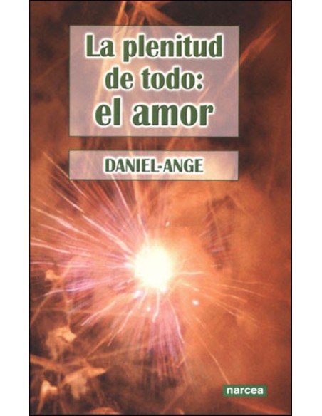 PLENITUD DE TODO EL AMOR