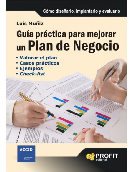Guia practica para mejorar un plan de negocio