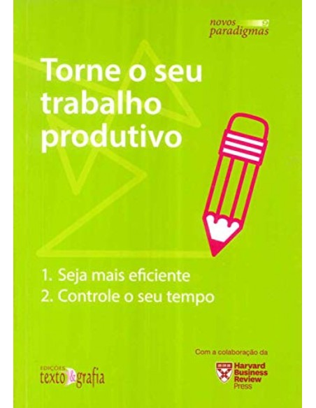 Torne o seu trabalho produtivo